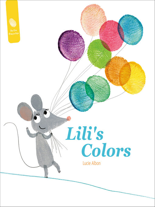 Title details for Lili's Colors by Lucie Albon - Available